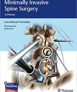 Minimally Invasive Spine Surgery 1st Edition PDF