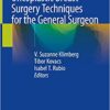 Oncoplastic Breast Surgery Techniques for the General Surgeon 1st ed. 2020 Edition PDF