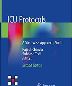 ICU Protocols: A Step-wise Approach, Vol II 2nd ed. 2020 Edition PDF