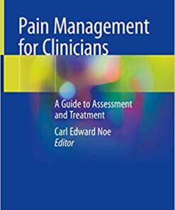 Pain Management for Clinicians: A Guide to Assessment and Treatment 1st ed. 2020 Edition PDF