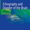 Echography and Doppler of the Brain 1st ed. 2021 Edition PDF