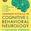 Common Pitfalls in Cognitive and Behavioral Neurology PDF