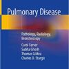 Pulmonary Disease: Pathology, Radiology, Bronchoscopy 1st ed. 2020 Edition PDF