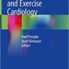 Textbook of Sports and Exercise Cardiology 1st ed. 2020 Edition PDF