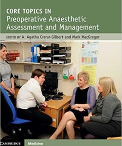 Core Topics in Preoperative Anaesthetic Assessment and Management 1st Edition PDF