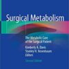 Surgical Metabolism: The Metabolic Care of the Surgical Patient 2nd ed. 2020 Edition PDF