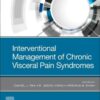 Interventional Management of Chronic Visceral Pain Syndromes PDF Original