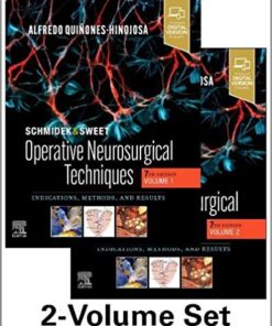 Schmidek and Sweet: Operative Neurosurgical Techniques 2-Volume Set: Indications, Methods and Results 7th Edition PDF