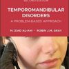 Temporomandibular Disorders: A Problem-Based Approach 2nd Edition PDF