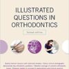 Illustrated Questions in Orthodontics PDF