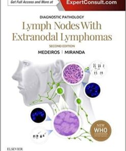 Diagnostic Pathology: Lymph Nodes and Extranodal Lymphomas 2nd Edition PDF