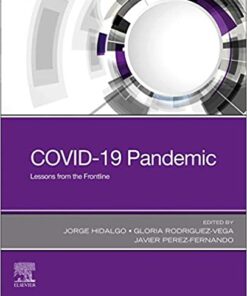 COVID-19 Pandemic: Lessons from the Frontline 1st Edition PDF