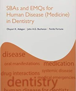 SBAs and EMQs for Human Disease in Dentistry 1st Edition PDF