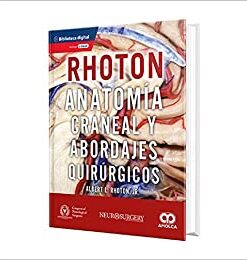 Anatomía Craneal y Abordajes Quirúrgicos (Incluye E-Book) Hardcover – January 1, 2021