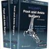 McGlamry's Foot and Ankle Surgery Fifth Edition by Brian Carpenter DPM FACFAS (Editor)