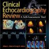 Clinical Echocardiography Review 2nd Edition PDF