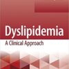 Dyslipidemia: A Clinical Approach 1st Edition PDF