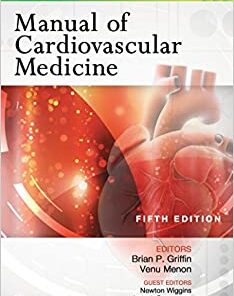 Manual of Cardiovascular Medicine 5th Edition PDF