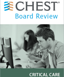 CHEST : Critical Care Board Review On Demand 2021