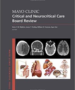 Mayo Clinic Critical and Neurocritical Care Board Review (Mayo Clinic Scientific Press) 1st Edition PDF