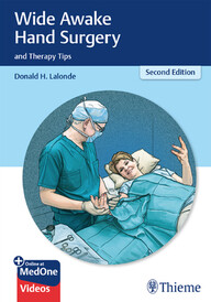 Wide Awake Hand Surgery and Therapy Tips 2nd Edition PDF & VIDEO