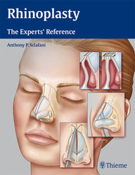 Rhinoplasty: The Experts' Reference 1st Edition PDF