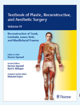 ​Textbook of Plastic, Reconstructive, and Aesthetic Surgery: Volume IV Reconstruction of Trunk, Genitalia, Lower limb,and Maxillofacial Trauma PDF