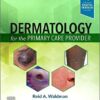 Dermatology for the Primary Care Provider 1st Edition Epub