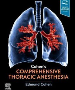 Cohen’s Comprehensive Thoracic Anesthesia 1st Edition PDF