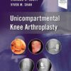 Unicompartmental Knee Arthroplasty 1st Edition PDF Original