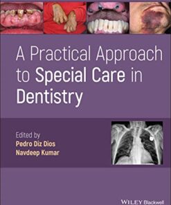 A Practical Approach to Special Care in Dentistry 1st Edition PDF Original