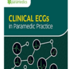 Clinical ECGs in Paramedic Practice (ePub+Converted PDF)