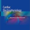 Cardiac Electrophysiology: Board Review and Self-Assessment (Original PDF from Publisher)