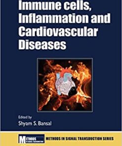 Immune Cells, Inflammation, and Cardiovascular Diseases (Original PDF from Publisher)