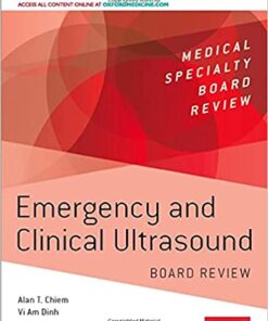 Emergency and Clinical Ultrasound Board Review (Medical Specialty Board Review) (HTML-converted PDF)