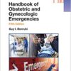 Handbook of Obstetric and Gynecologic Emergencies, 5th Edition (Original PDF from Publisher)