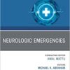 Neurologic Emergencies, An Issue of Emergency Medicine Clinics of North America (Volume 39-1) (Original PDF from Publisher)