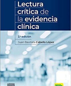 Lectura crítica de la evidencia clínica (Spanish Edition) (Original PDF from Publisher)