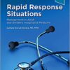 Rapid Response Situations: Management in Adult and Geriatric Hospitalist Medicine (Original PDF from Publisher)