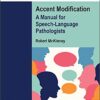 Here’s How to Do Accent Modification: A Manual for Speech-Language Pathologists (Original PDF from Publisher)