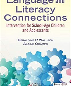 Language and Literacy Connections: Intervention for School-age Children and Adolescents (Original PDF from Publisher)