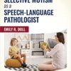 Treating Selective Mutism as a Speech-Language Pathologist (Original PDF from Publisher)