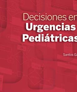 Decisiones en urgencias pediátricas, 2e (EPUB + Converted PDF)