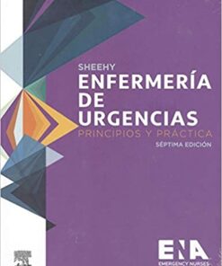 Sheehy. Enfermería de Urgencias: Principios y práctica, 7e (EPUB + Converted PDF)