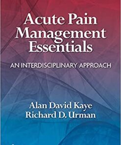 Acute Pain Management Essentials: An Interdisciplinary Approach (EPUB + Converted PDF)