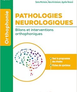 Pathologies neurologiques : bilans et interventions orthophoniques, 2e (EPUB + Converted PDF)