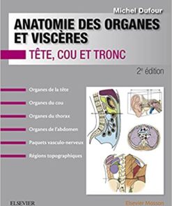 Anatomie des organes et viscères: Tête, cou et tronc, 2e (Original PDF from Publisher)