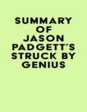 Summary of Jason Padgett’s Struck by Genius