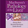 MacSween's Pathology of the Liver