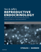 Yen & Jaffe's Reproductive Endocrinology Physiology, Pathophysiology, and Clinical Management